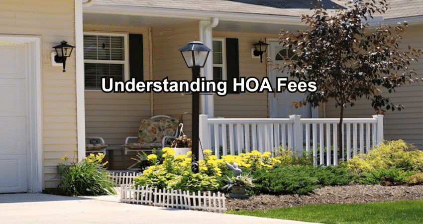 Understanding HOA Fees